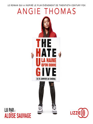 cover image of The Hate U Give (version française)